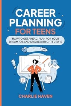 Career Planning for Teens Book