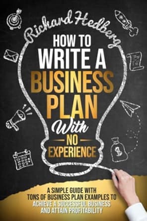 How to Write a Business Plan With No Experience Book