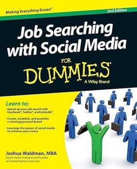 Job Searching with Social Media for Dummies Book