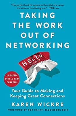 Taking the Work Out of Networking Book