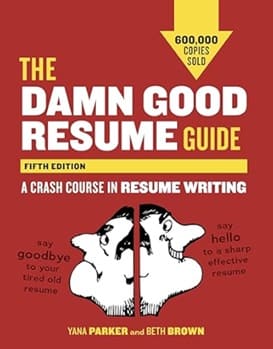 The Damn Good Resume Guide Book